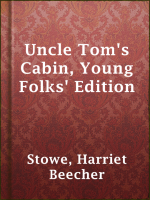Uncle_Tom_s_Cabin__Young_Folks__Edition